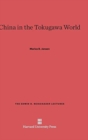 Image for China in the Tokugawa World
