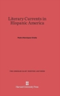 Image for Literary Currents in Hispanic America