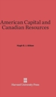 Image for American Capital and Canadian Resources