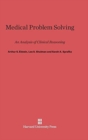 Image for Medical Problem Solving : An Analysis of Clinical Reasoning