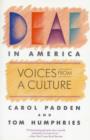 Image for Deaf in America : Voices from a Culture