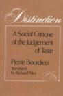 Image for Distinction  : a social critique of the judgement of taste