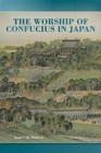 Image for The worship of Confucius in Japan