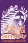 Image for Taking rights seriously