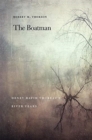 Image for The Boatman : Henry David Thoreau’s River Years