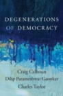 Image for Degenerations of democracy