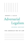 Image for Adversarial Legalism : The American Way of Law, Second Edition