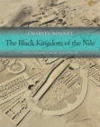 Image for The Black kingdom of the Nile