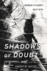 Image for Shadows of Doubt: Stereotypes, Crime, and the Pursuit of Justice