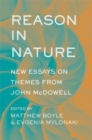 Image for Reason in nature  : new essays on themes from John McDowell