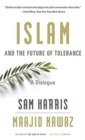 Image for Islam and the Future of Tolerance