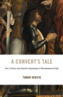 Image for A convert&#39;s tale : 23