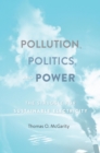 Image for Pollution, Politics, and Power: The Struggle for Sustainable Electricity