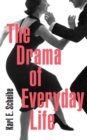 Image for Drama of Everyday Life