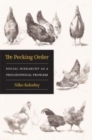 Image for The pecking order  : social hierarchy as a philosophical problem