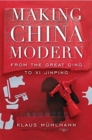 Image for Making China Modern