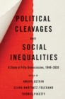 Image for Political cleavages and social inequalities  : a study of fifty democracies, 1948-2020