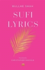 Image for Sufi lyrics  : selections from a world classic