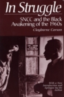 Image for In Struggle: SNCC and the Black Awakening of the 1960S