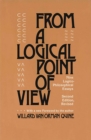 Image for From a Logical Point of View: Nine Logico-Philosophical Essays, Second Revised Edition