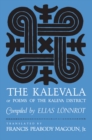 Image for The Kalevala, or, Poems of the Kaleva District
