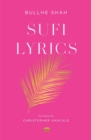Image for Sufi Lyrics: Selections from a World Classic