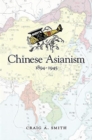 Image for Chinese Asianism, 1894–1945