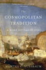Image for The cosmopolitan tradition  : a noble but flawed ideal