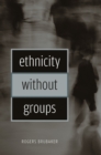 Image for Ethnicity without groups