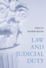 Image for Law and Judicial Duty