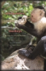 Image for Manipulative monkeys: the capuchins of Lomas Barbudal