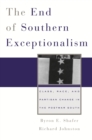 Image for End of Southern Exceptionalism: Class, Race, and Partisan Change in the Postwar South