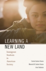 Image for Learning a New Land: Immigrant Students in American Society