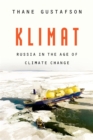 Image for Klimat : Russia In The Age Of Climate Change