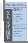 Image for Engendering China: women, culture, and the state