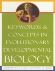 Image for Keywords and concepts in evolutionary developmental biology