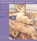 Image for Bathers, bodies, beauty: the visceral eye