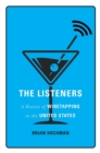 Image for Listeners: A History of Wiretapping in the United States