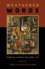 Image for Weathered words  : formulaic language and verbal art