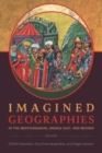 Image for Imagined Geographies in the Mediterranean, Middle East, and Beyond