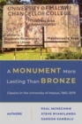 Image for A monument more lasting than bronze  : Classics in the University of Malawi, 1982-2019