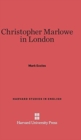 Image for Christopher Marlowe in London