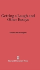 Image for Getting a Laugh and Other Essays