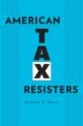 Image for American tax resisters