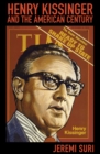 Image for Henry Kissinger and the American Century