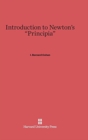 Image for Introduction to Newton&#39;s &quot;Principia&quot;