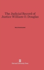 Image for The Judicial Record of Justice William O. Douglas