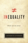 Image for Inequality: what can be done?