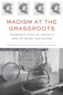 Image for Maoism at the Grassroots