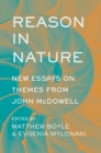 Image for Reason in Nature: New Essays on Themes from John McDowell